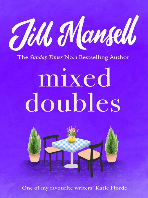 Title details for Mixed Doubles by Jill Mansell - Available